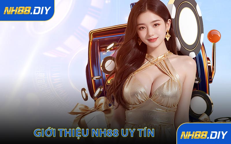 Tổng Quan Chi Tiết Về Nhà Cái NH88